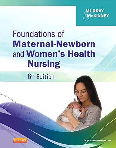 Foundations of Maternal Newborn and Women’s Health