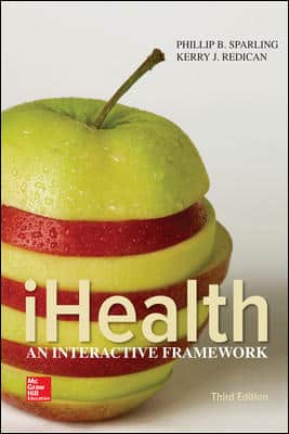 Test Bank for iHealth 3rd Edition by Phillip Sparling